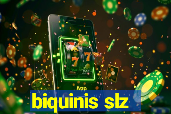 biquinis slz